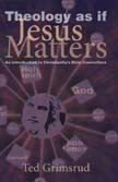 THEOLOGY AS IF JESUS MATTERS Cover thumbnail